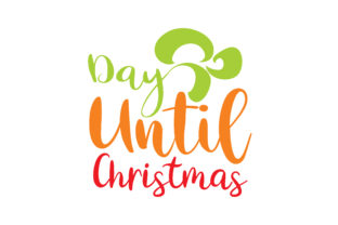 Day Until Christmas: A Festive Graphics Asset for Crafts
