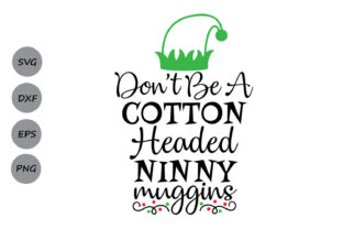 Don't Be a Cotton Headed Ninny Muggins: A Crafty SVG for Graphics